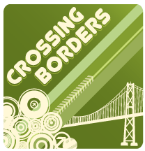 Crossing Borders