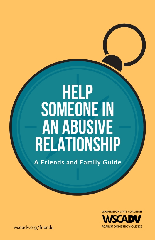 Cover of Friends & Family Guide. Blue compass over yellow background and white text: Help someone in an abusive relationship.