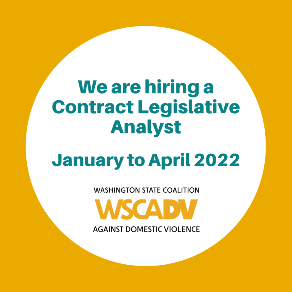 A yellow image with a white circle in the center says "We are hiring a Contract Legislative Analyst January to April 2022"