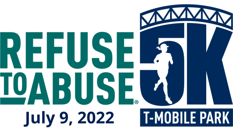 Refuse To Abuse® 5K at TMobile Park Washington State Coalition