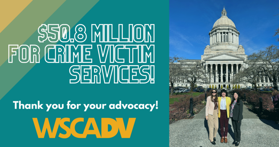 $50.8 million for crime victim services! Thank you for your advocacy.