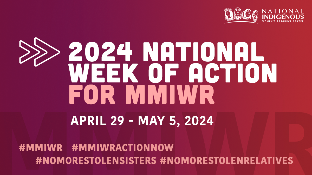 Red graphic, text says 2024 national week of action for MMIWR