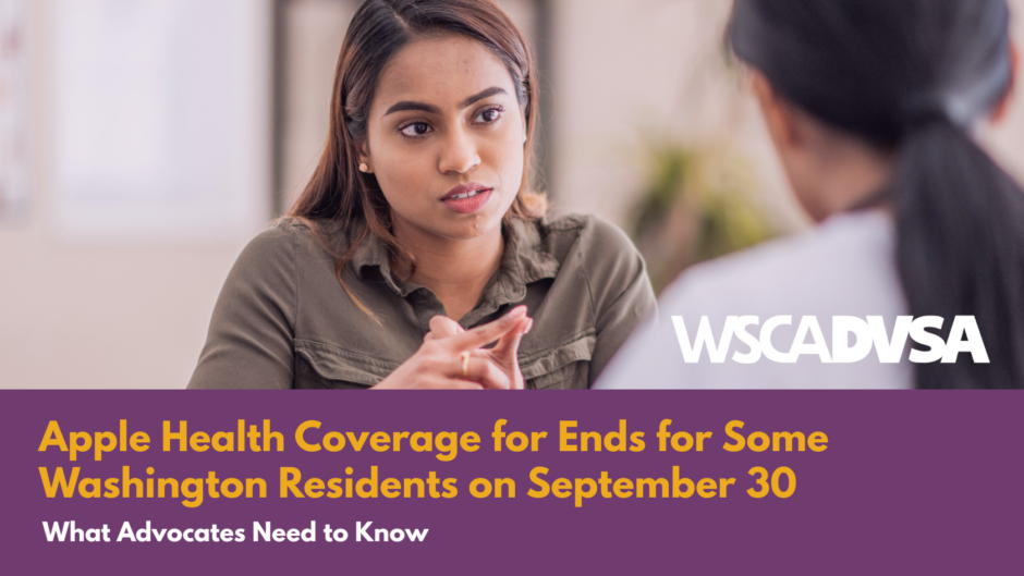 Apple health coverage for some WA residents ends on September 30: what advocates need to know. Woman talking with someone at a desk looking concerned.
